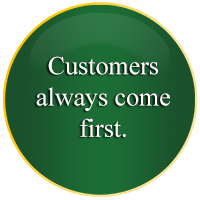 Customers always come first.